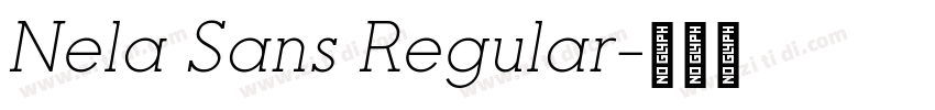 Nela Sans Regular字体转换